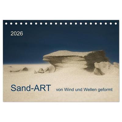 Sand-ART, von Wind und Wellen geformt (Tischkalender 2026 DIN A5 quer), CALVENDO Monatskalender