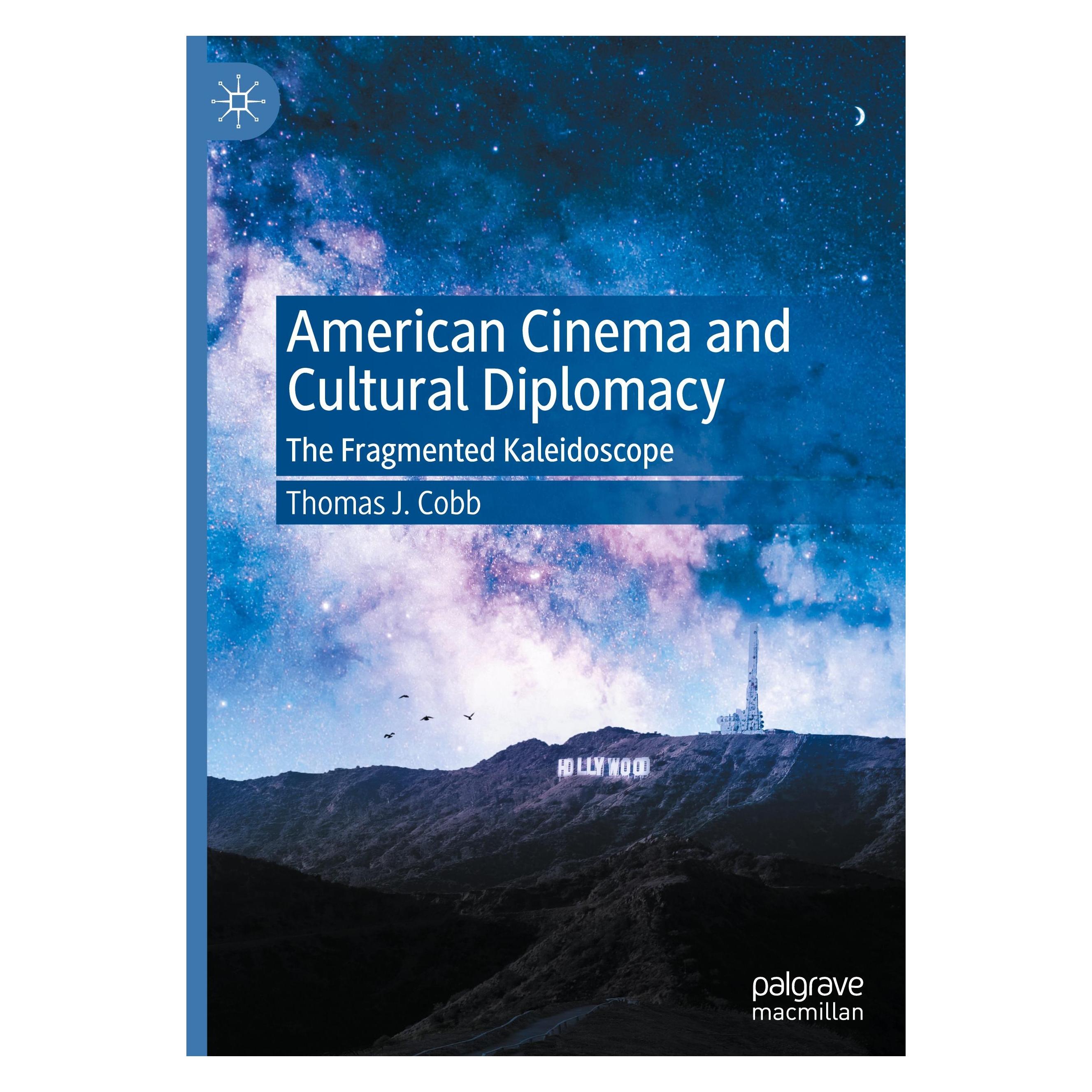 Springer American Cinema and Cultural Diplomacy (Englisch, Hardcover, Thomas J. Cobb) (9783030426774)