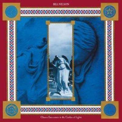 Chance Encounters in the Garden of Lights: 2 Disc - Bill Nelson, CD