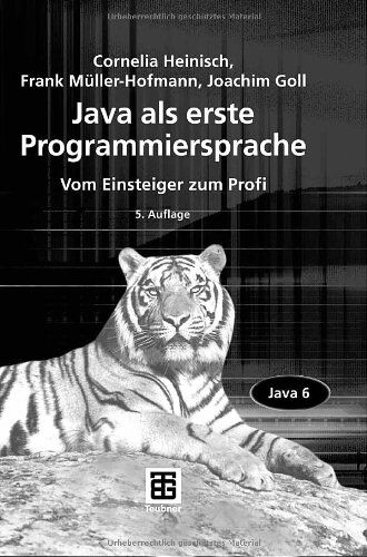 Cornelia Heinisch - Java als erste Programmiersprache: Vom Einsteiger zum Profi - Preis vom 09.10.2026 07:28:09 h