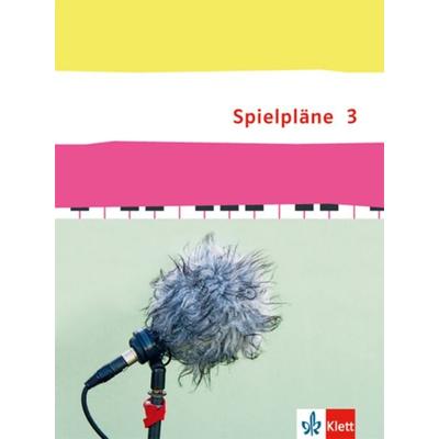 Spielpläne 3. Schülerbuch Klasse 9/10 Bundesausgabe -