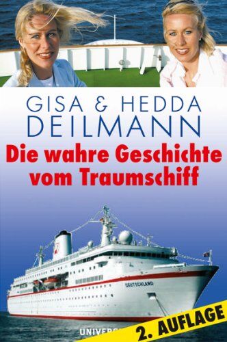 Gisa Deilmann - Die wahre Geschichte vom Traumschiff - Preis vom 14.10.2026 23:07:16 h