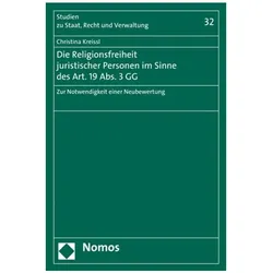 Kreissl:Die Religionsfreiheit juristisc, Fachbücher von Christina Kreissl