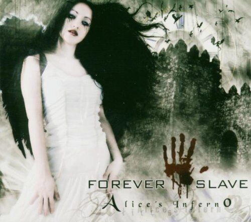 Forever Slave - Alice'S Inferno - Preis vom 09.10.2026 07:28:09 h