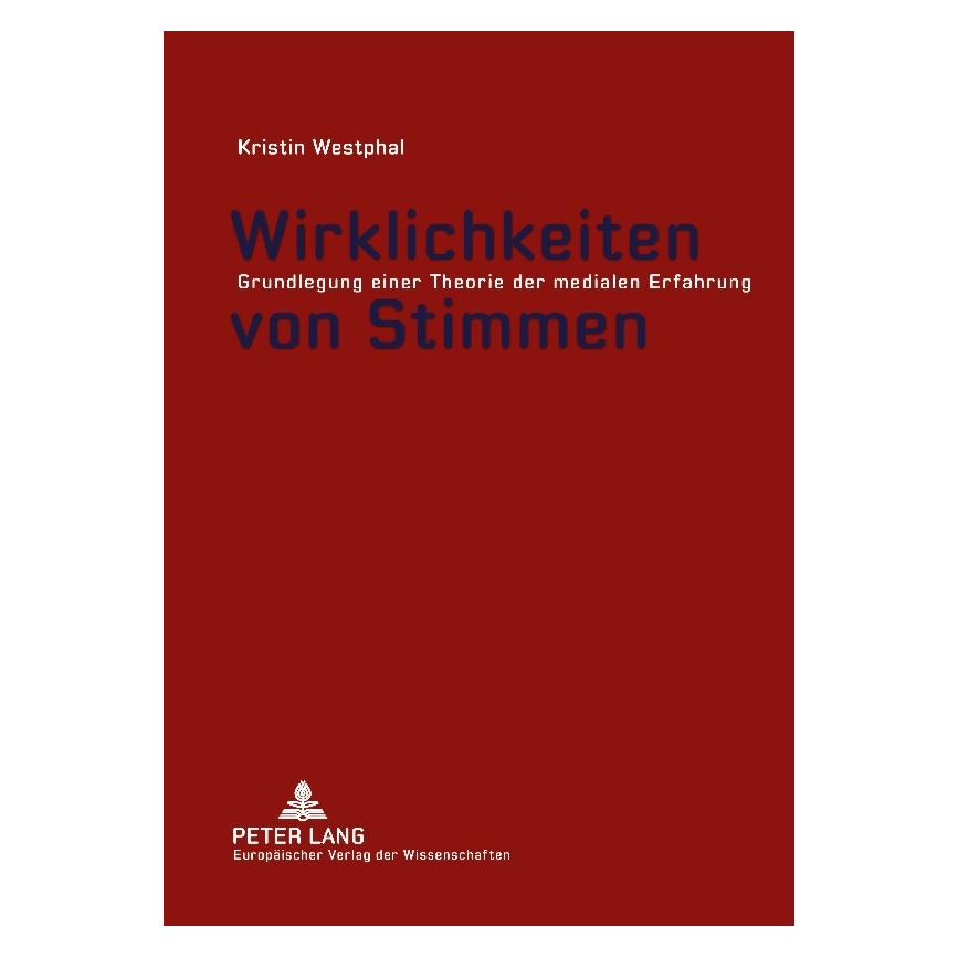 Peter Lang Wirklichkeiten von Stimmen (Deutsch, Kristin Westphal) (7605311)