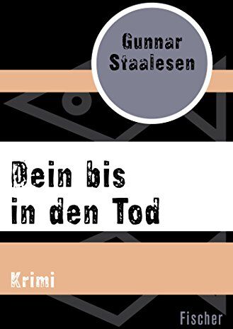 Gunnar Staalesen - Dein bis in den Tod: Krimi - Preis vom 09.10.2026 07:28:09 h