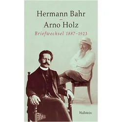 Briefwechsel 1887-1923, Belletristik von Arno Holz, Hermann Bahr