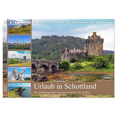 Urlaub in Schottland (Tischkalender 2027 DIN A5 quer), CALVENDO Monatskalender