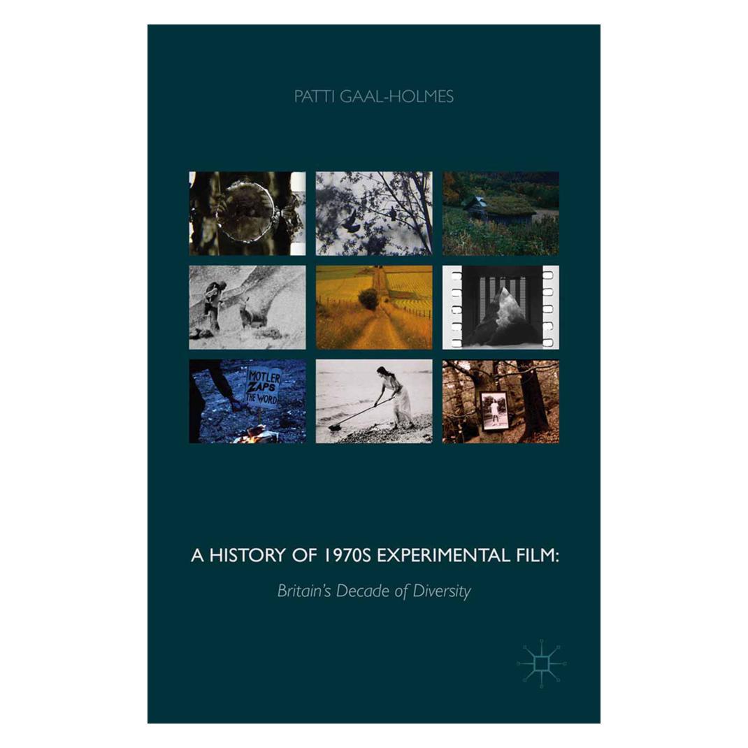 Springer A History of 1970s Experimental Film (Englisch, Softcover, P Gaal-Holmes, P. Gaal-Holmes) (55817740)
