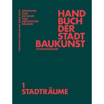 Handbuch der Stadtbaukunst, Taschenbuch von , Jovis Verlag, 978-3-9861205-5-9