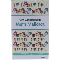 Buch Mein Mallorca Von Vito Von Eichborn