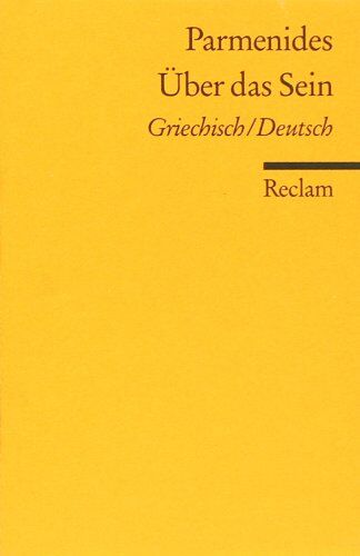 Parmenides - Über das Sein: Griech. /Dt - Preis vom 11.10.2026 15:43:13 h