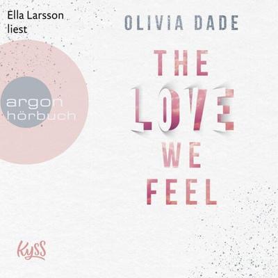 The Love we feel - Olivia Dade, Audio, 9783732459087