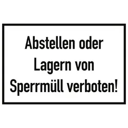 Abstellen oder Lagern von Sperrmüll verboten!, Alu, 300x200 mm