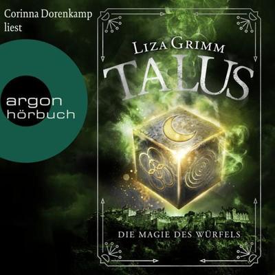 Talus - Die Magie des Würfels - Liza Grimm, Audio, 9783732457724