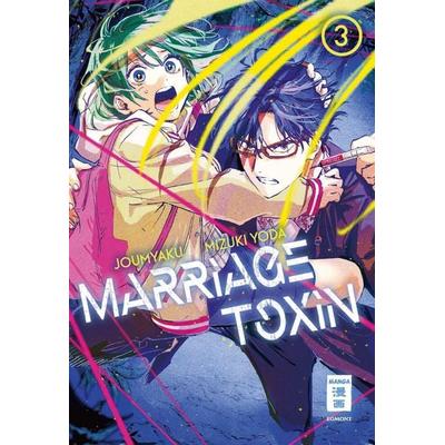 Marriage Toxin 03, Taschenbuch von Joumyaku,Mizuki Yoda, Egmont Manga, 978-3-7555-0287-6