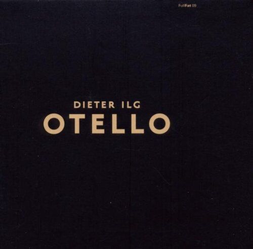 Dieter Ilg - Otello - Preis vom 30.09.2026 22:30:23 h