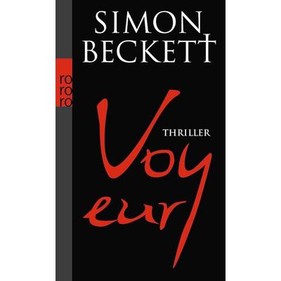 Voyeur, Taschenbuch von Simon Beckett, Rowohlt Taschenbuch