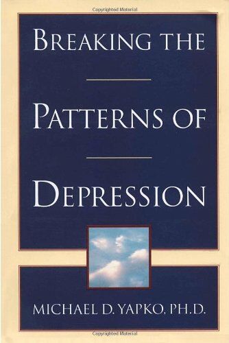 Michael D. Yapko - Breaking the Patterns of Depression - Preis vom 11.10.2026 03:10:56 h