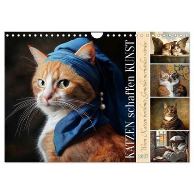 Katzen schaffen Kunst (Wandkalender 2027 DIN A4 quer), CALVENDO Monatskalender