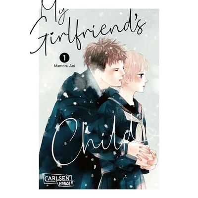 My Girlfriend's Child 1, Taschenbuch von Mamoru Aoi, Carlsen