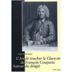 'L'Art de toucher le Clavecin' de François Couperin, Fachbücher von Patrick Missirlian