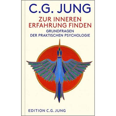 Zur inneren Erfahrung finden, Gebundene Ausgabe von C. G. Jung, Patmos Verlag, 978-3-8436-1425-2