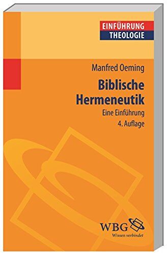 Manfred Oeming - Biblische Hermeneutik: Eine Einführung - Preis vom 09.10.2026 07:28:09 h