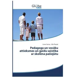 Pedagoga un vecaku attieksmes un gaidu saistiba ar skol na pasizjutu, Schulbücher von Liene Sarma, Alla Plaude