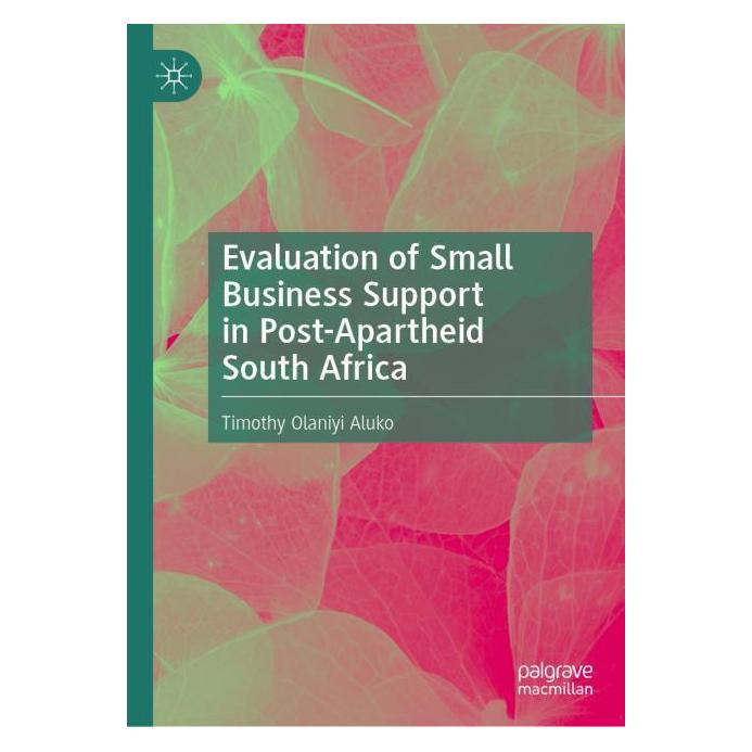 Springer Evaluation of Small Business Support in Post-Apartheid South Africa (Englisch, Hardcover, Timothy Olaniyi Aluko) (61570728)