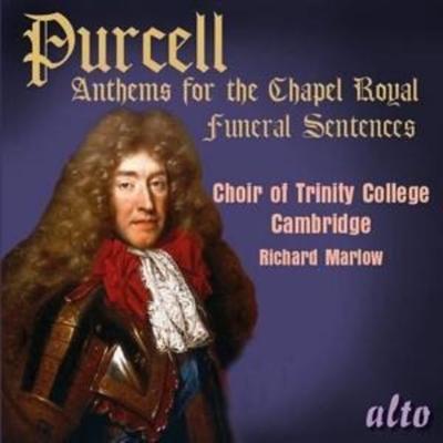 Anthems for the Chapel Royal - Marlow,Choir of Trinity College Cambridge, CD