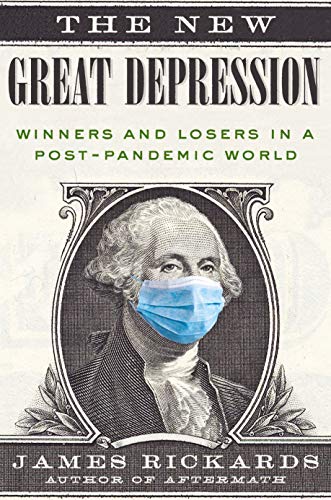 James Rickards - The New Great Depression: Winners and Losers in a Post-Pandemic World - Preis vom 30.09.2026 09:01:18 h