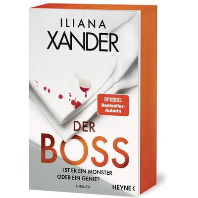 Der Boss – Ist er ein Monster oder ein Genie?, Taschenbuch von Iliana Xander, Heyne