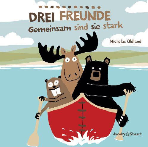 Nicholas Oldland - Drei Freunde: Gemeinsam sind sie stark - Preis vom 19.10.2026 19:33:35 h