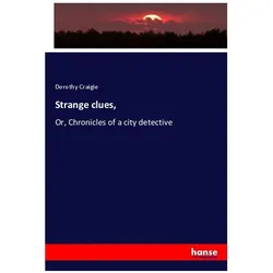Strange clues, Fachbücher von Dorothy Craigie