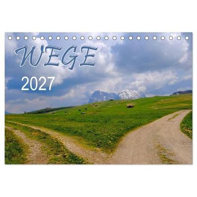 Wege 2027 (Tischkalender 2027 DIN A5 quer), CALVENDO Monatskalender