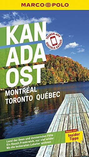Karl Teuschl - MARCO POLO Reiseführer Kanada Ost, Montreal, Toronto, Québec: Reisen mit Insider-Tipps. Inkl. kostenloser Touren-App - Preis vom 19.10.2026 19:33:35 h