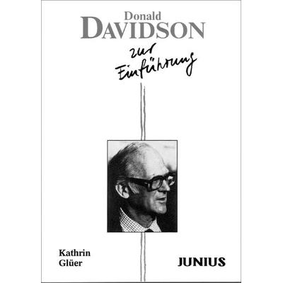 Donald Davidson zur Einführung, Taschenbuch von Kathrin Glüer, Junius, 978-3-88506-889-1