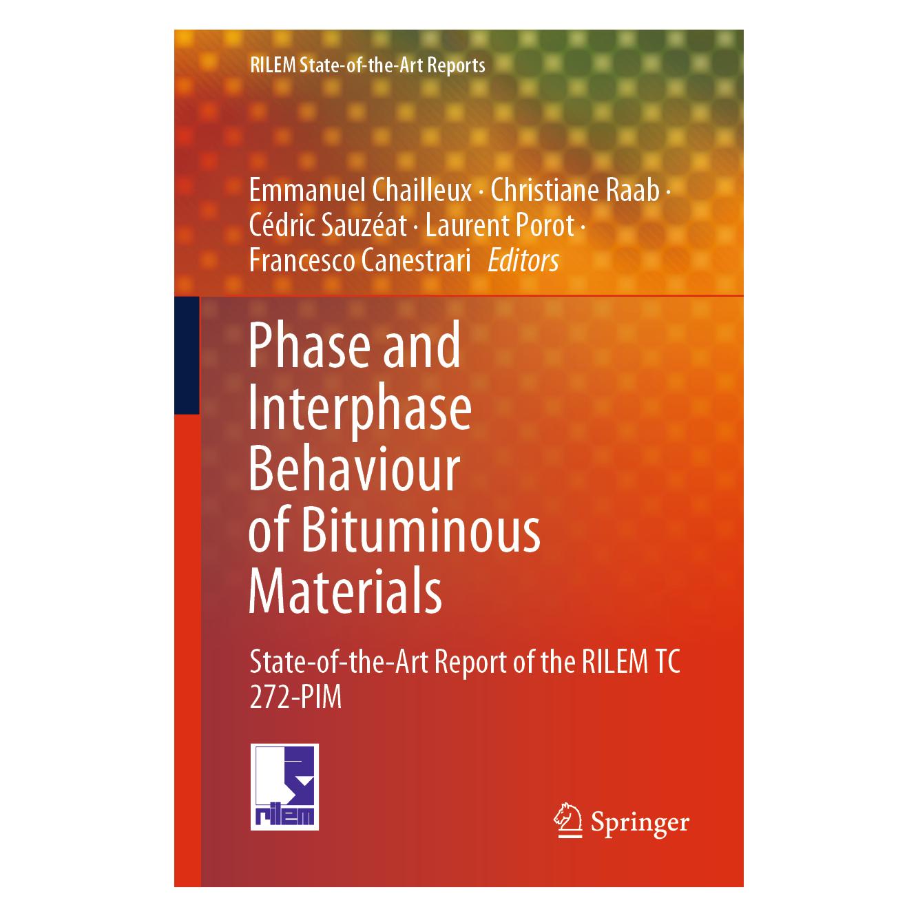 Springer Phase and Interphase Behaviour of Bituminous Materials (Englisch, Cédric Sauzéat, Christiane Raab, Emmanuel Chailleux, Francesco Canestrari, Laurent Porot, 2025) (56496170)