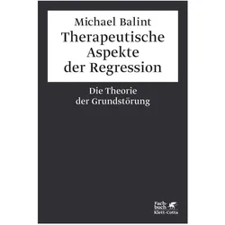 Therapeutische Aspekte der Regression, Fachbücher von Michael Balint