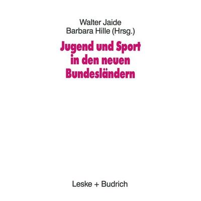 Jugend und Sport in den neuen Bundesländern, Taschenbuch von , VS Verlag für Sozialwissenschaften, 978-3-322-95916-4