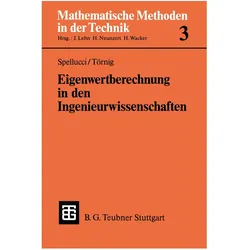 Eigenwertberechnung in den Ingenieurwissenschaften, Fachbücher von Peter Spellucci, Willi Törnig