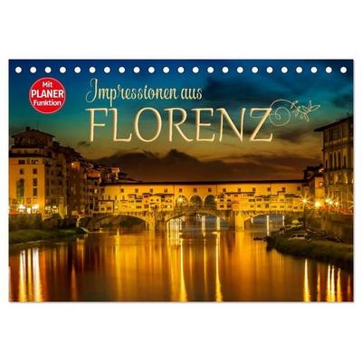 Impressionen aus FLORENZ (Tischkalender 2027 DIN A5 quer), CALVENDO Monatskalender
