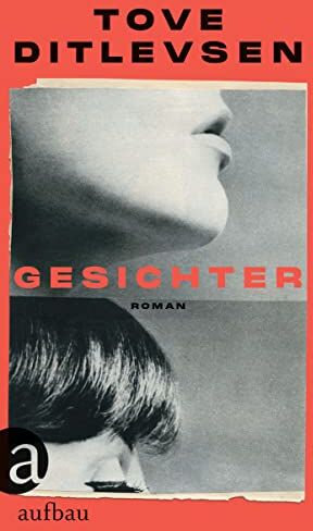 Tove Ditlevsen - Gesichter: Roman - Preis vom 02.10.2026 23:42:20 h