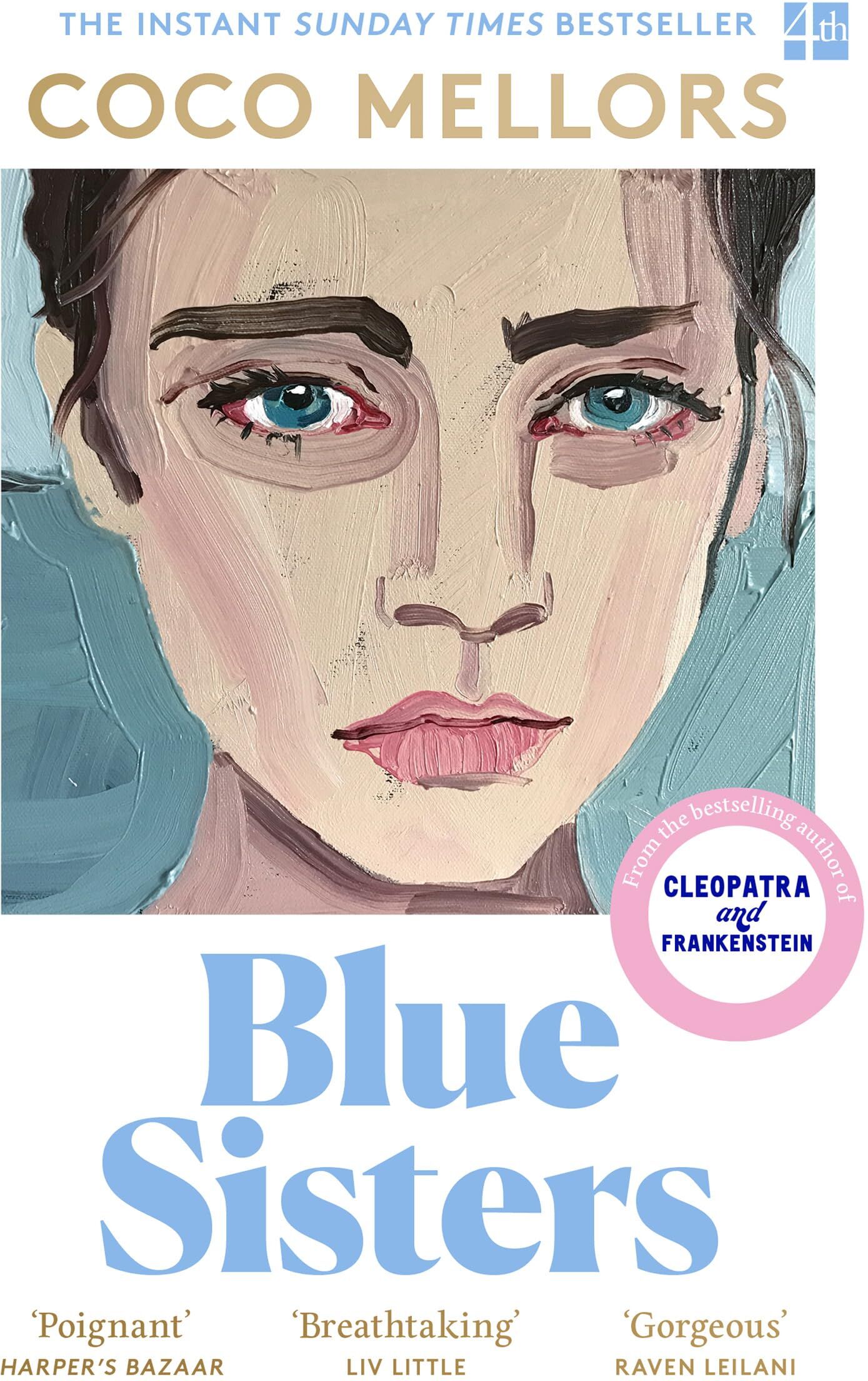 Coco Mellors - Blue Sisters: The instant top ten bestseller from the author of Cleopatra and Frankenstein - Preis vom 18.10.2026 15:28:09 h