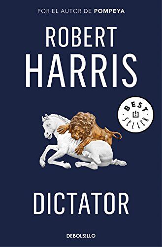 Robert Harris - Dictator (Trilogía de Cicerón 3) (BEST SELLER, Band 26200) - Preis vom 09.10.2026 07:28:09 h