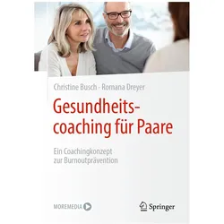 Gesundheitscoaching für Paare, Fachbücher von Christine Busch, Romana Dreyer