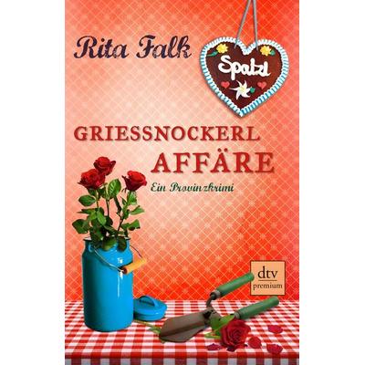 Grießnockerlaffäre, Taschenbuch von Rita Falk, dtv