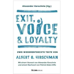 Exit, Voice & Loyalty, Sachbücher von Alexander Karschnia