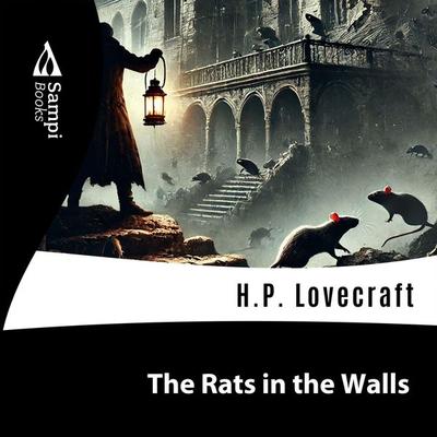 The Rats in the Walls - Howard Phillips Lovecraft, Audio, 9786561332415